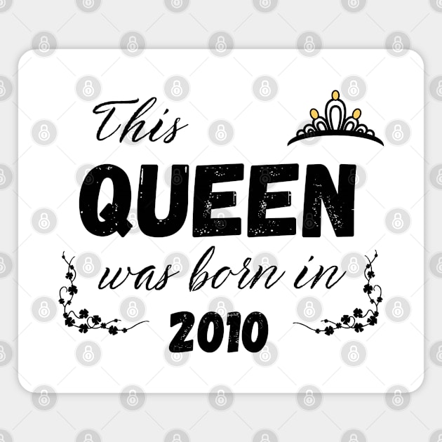 Queen born in 2010 Magnet by Kenizio 